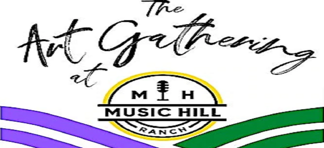 The Art Gathering at Music Hill